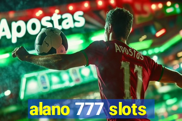 alano 777 slots